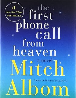 Book cover for "The First Phone Call from Heaven by Mitch Albom"